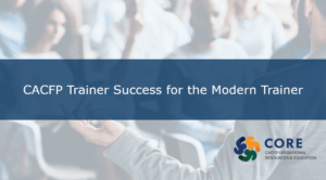 CORE-880 CACFP Trainer Success for the Modern Trainer Cover Image