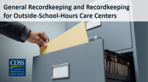 CDSS-613 General Recordkeeping and Outside-School-Hours Care Centers Recordkeeping Cover Image